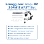 LAMPU UV 2 GPM 12 WATT 1 SET - Image 4
