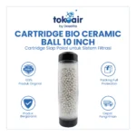 CARTRIDGE BIO CERAMIC BALL 10 INCH - Image 2